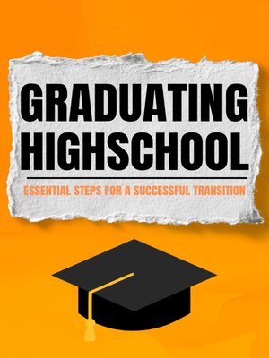 cover image of Graduating Highschool